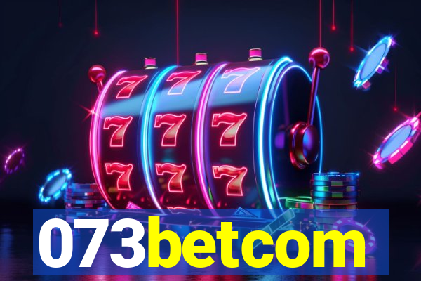 073betcom