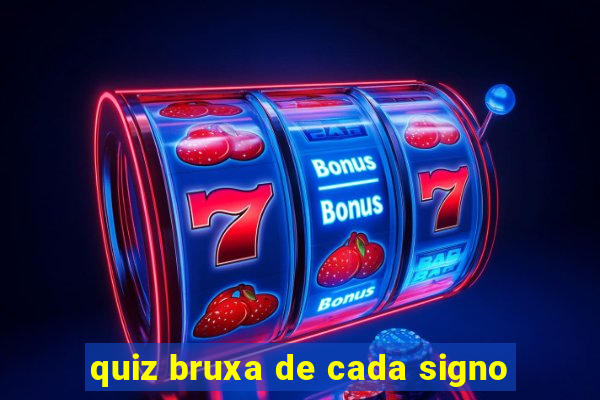 quiz bruxa de cada signo