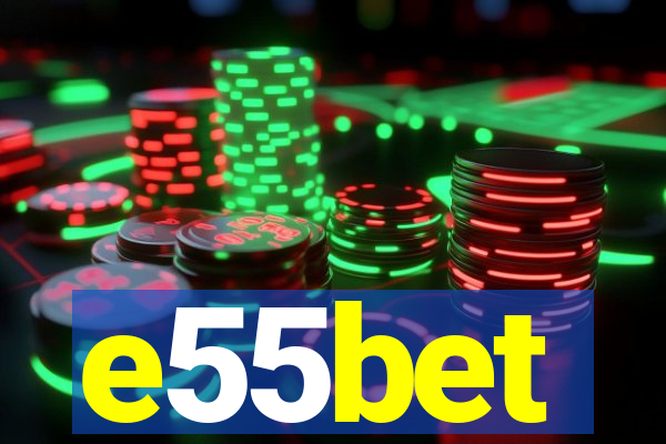 e55bet