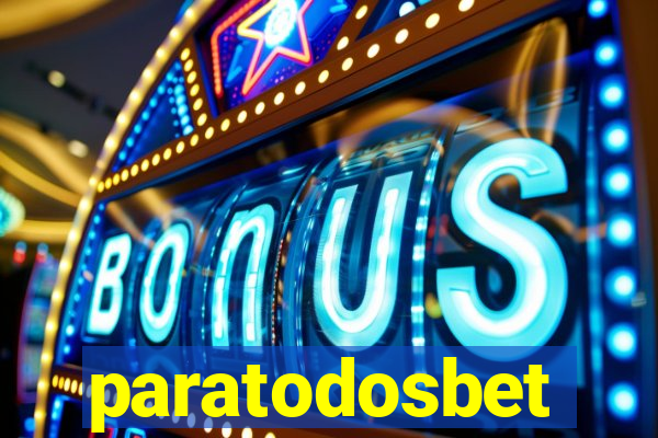 paratodosbet