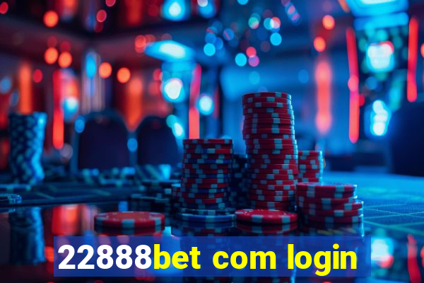 22888bet com login