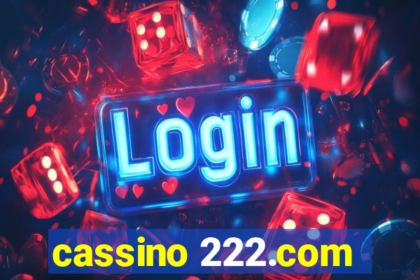 cassino 222.com