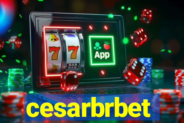 cesarbrbet