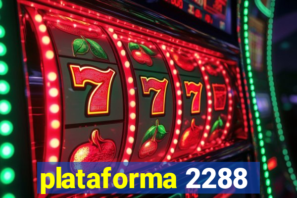 plataforma 2288