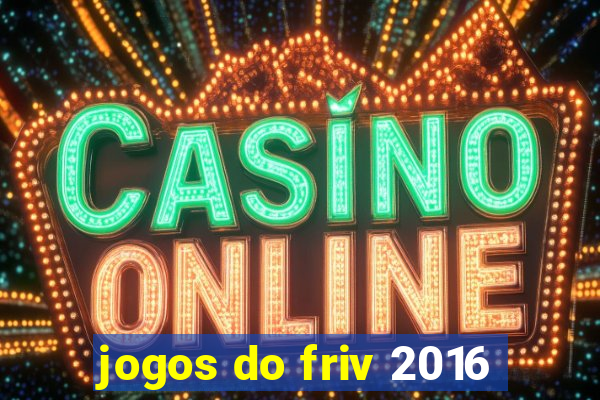 jogos do friv 2016