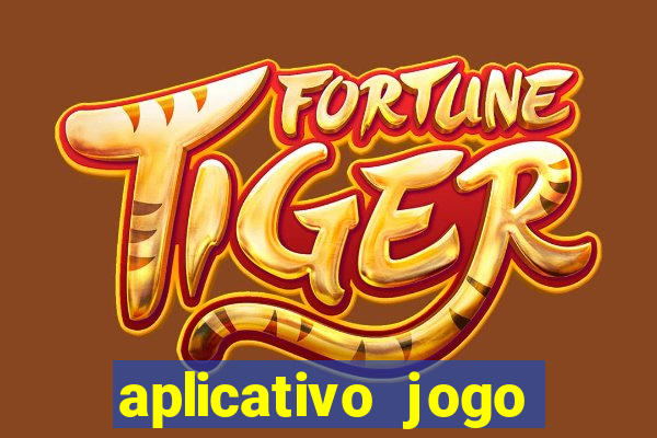 aplicativo jogo ganhar dinheiro