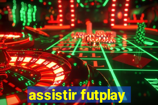 assistir futplay