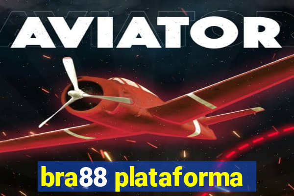 bra88 plataforma