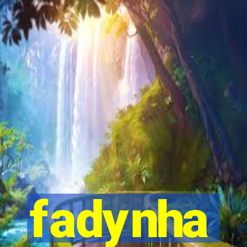 fadynha