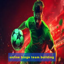 online bingo team building