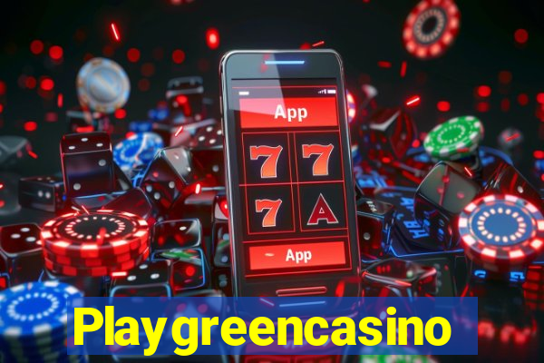 Playgreencasino