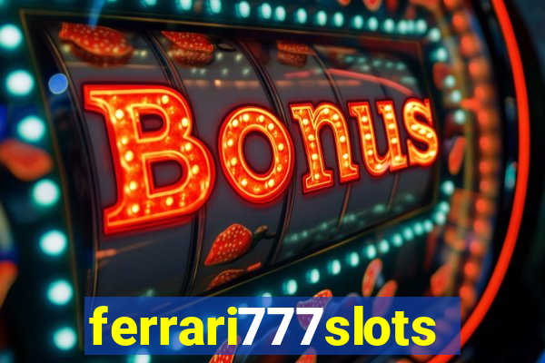 ferrari777slots.com