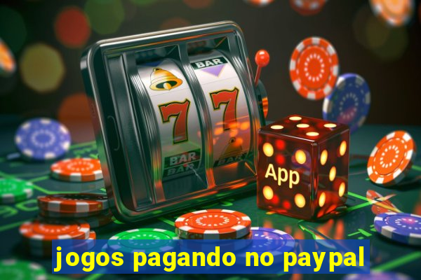 jogos pagando no paypal