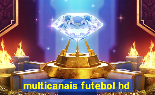 multicanais futebol hd