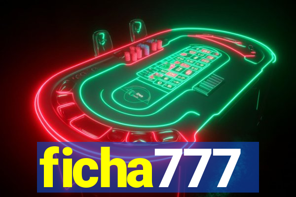 ficha777