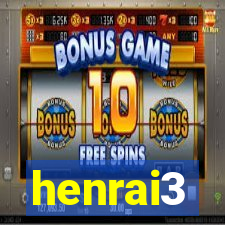 henrai3