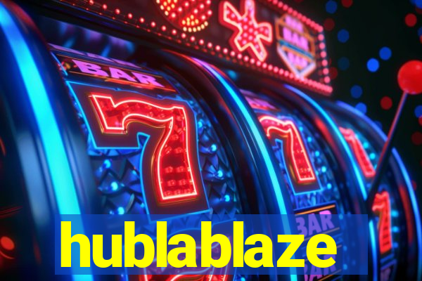 hublablaze