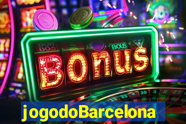 jogodoBarcelona