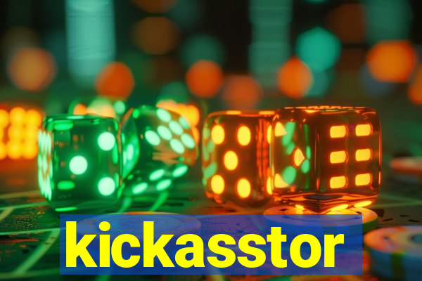 kickasstor