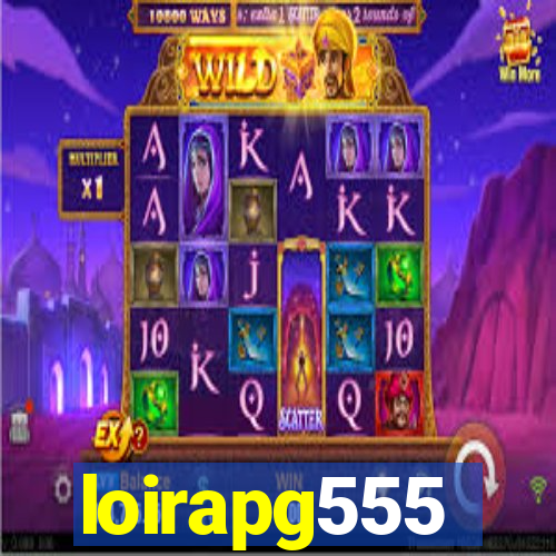 loirapg555