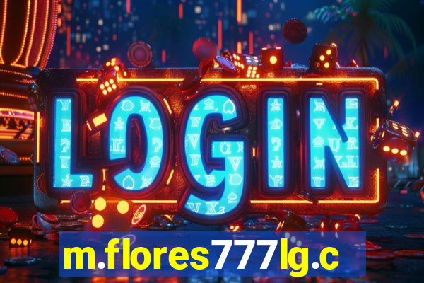 m.flores777lg.com