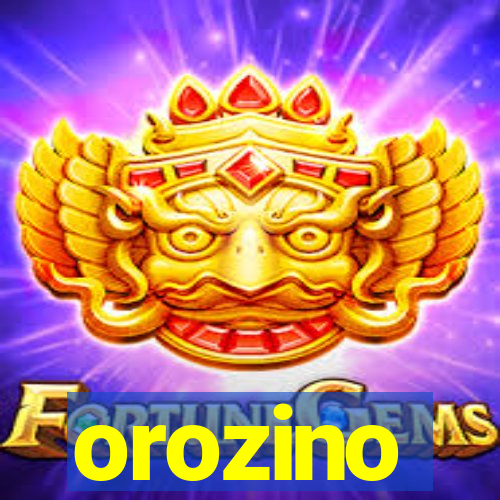 orozino