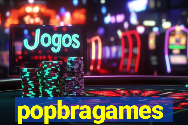 popbragames