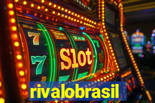 rivalobrasil