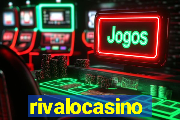 rivalocasino