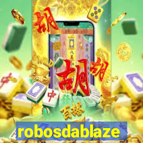 robosdablaze