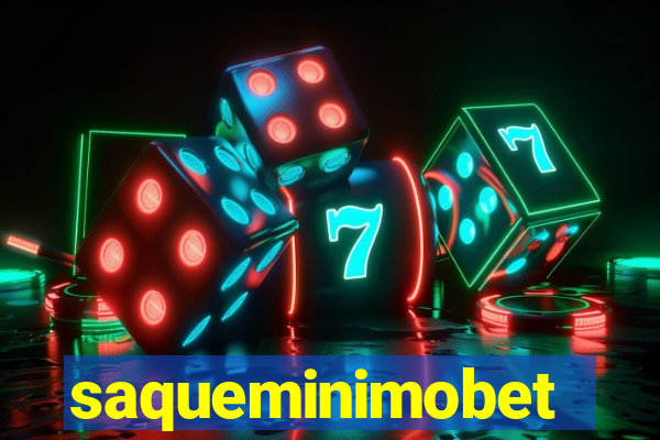 saqueminimobet