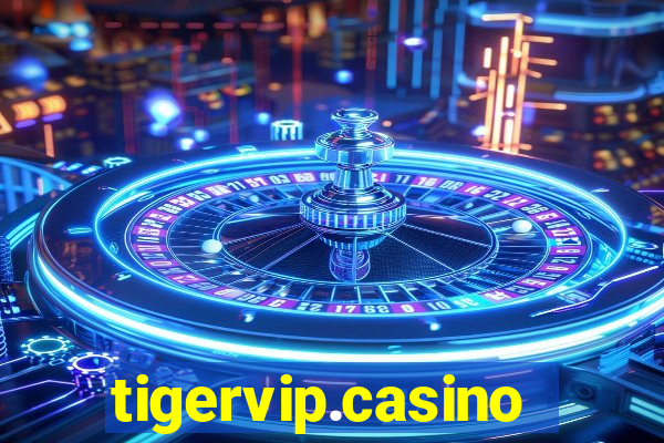 tigervip.casino