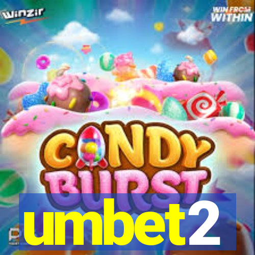 umbet2