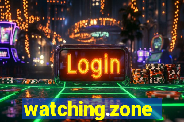 watching.zone