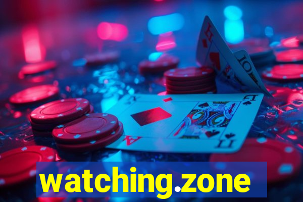 watching.zone