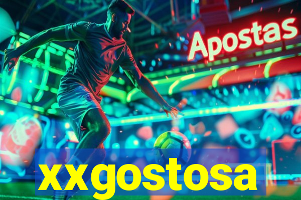 xxgostosa