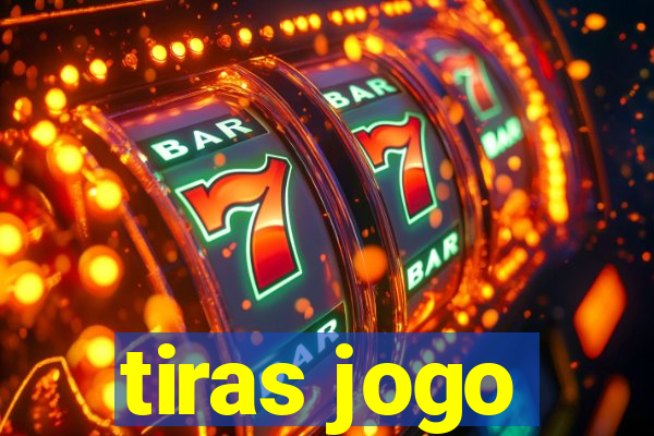 tiras jogo