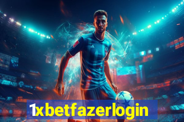 1xbetfazerlogin