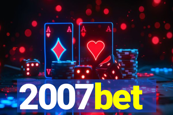 2007bet