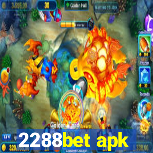 2288bet apk