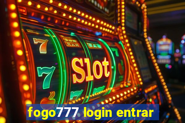 fogo777 login entrar