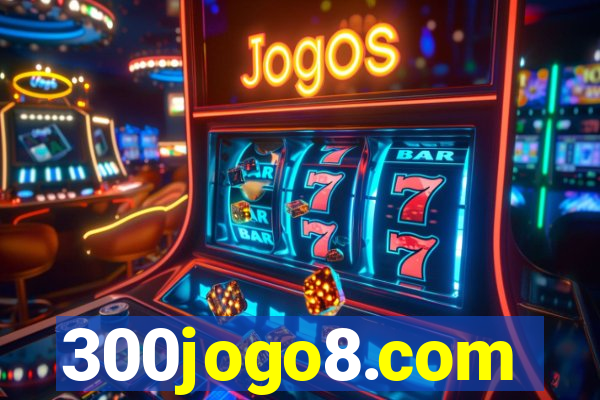 300jogo8.com