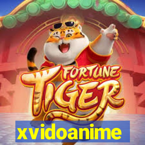 xvidoanime