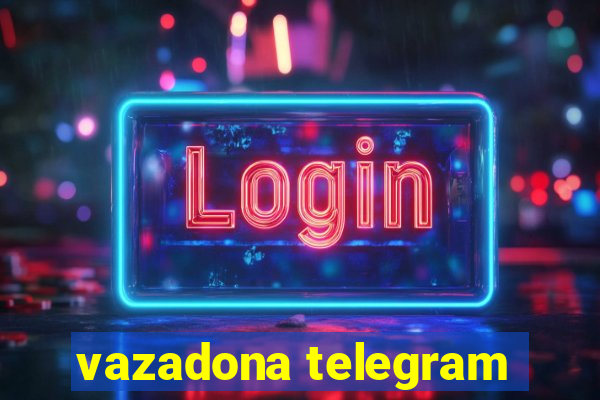 vazadona telegram