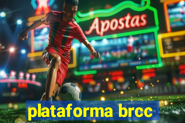 plataforma brcc