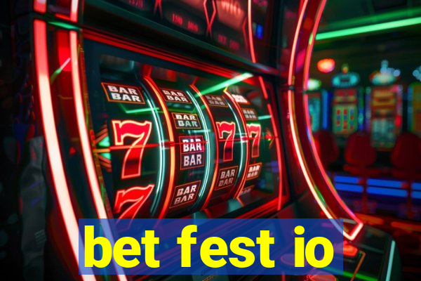 bet fest io