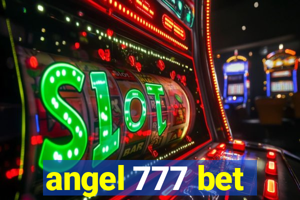 angel 777 bet