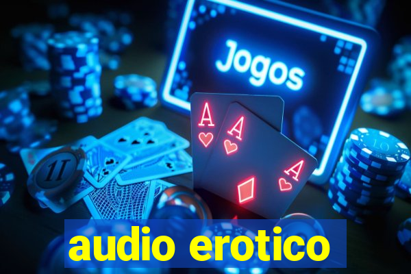 audio erotico