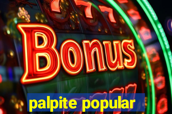 palpite popular