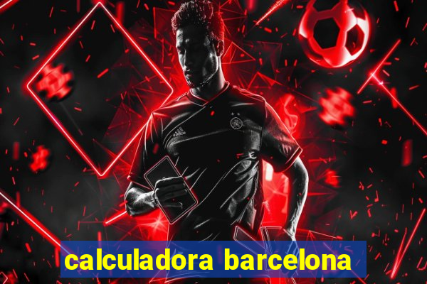 calculadora barcelona